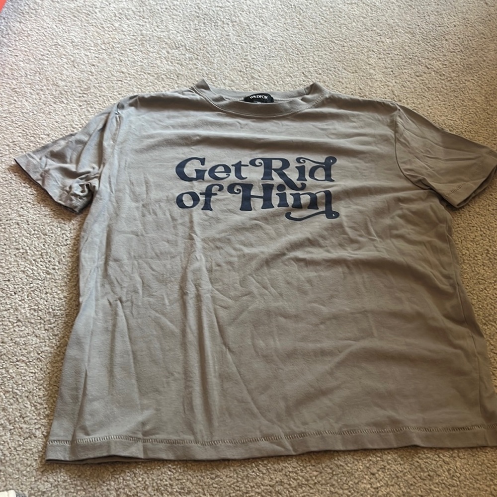 Wild fox get rid of him tee
